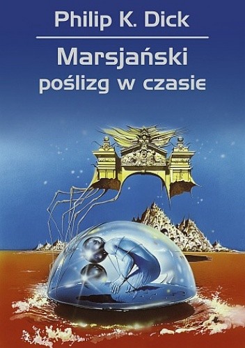 Książka pt. "Marsjański poślizg w czasie"